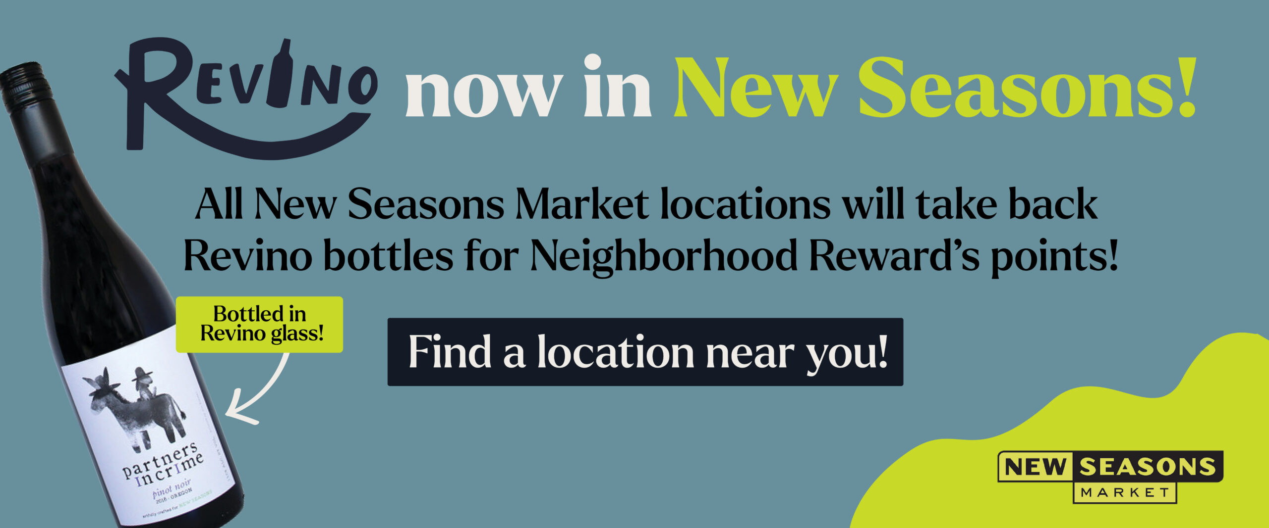 banner image describing a new opportunity for customers to return revino bottle to new Seasons market stores